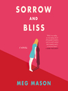Cover image for Sorrow and Bliss